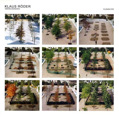 KLAUS RODER : Kristallisationen KLAUS RODER : Kristallisationen