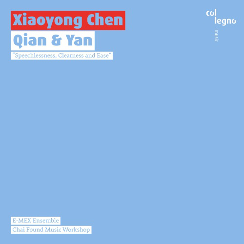 XIAOYONG CHEN : Qian & Yan