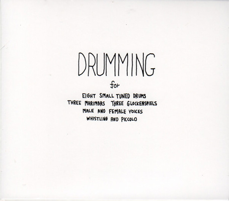 STEVE REICH : Drumming - ウインドウを閉じる