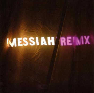 GEORGE FRIDERIC HANDEL : Messiah Remix