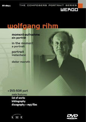 WOLFGANG RIHM : In The Moment - A Portrait - ウインドウを閉じる