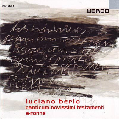 LUCIANO BERIO : Canticum Novissimi Testamenti - ウインドウを閉じる
