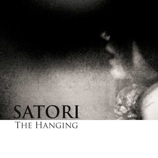 SATORI : The Hanging
