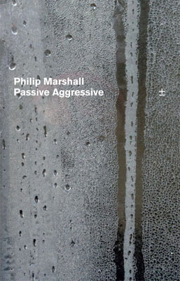 PHILIP MARSHALL : Passive Aggressive - ウインドウを閉じる