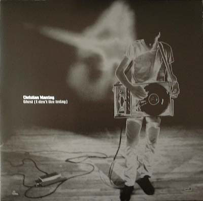 CHRISTIAN MARCLAY : Ghost (I Don't Live Today) CHRISTIAN MARCLAY : Ghost (I Don't Live Today)