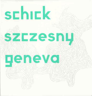 IGNAZ SCHICK & DAWID SZCZESNY : Live in Geneva - ウインドウを閉じる