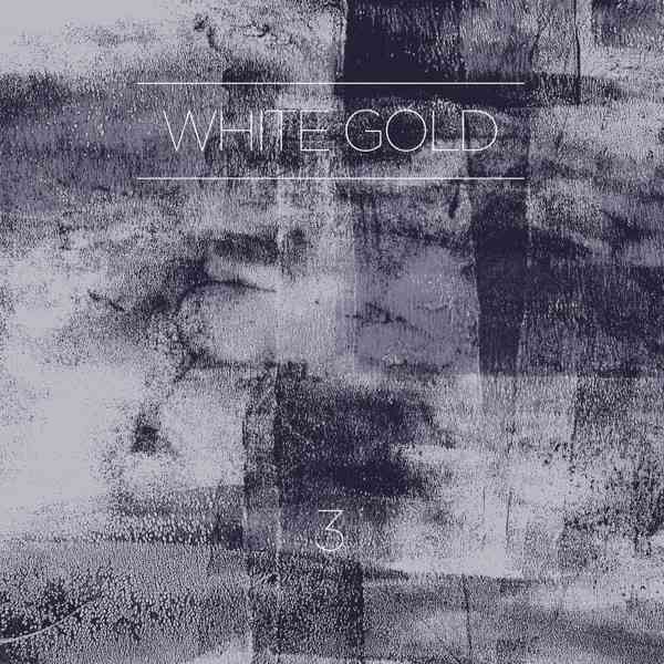 WHITE GOLD : 3