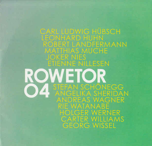 CARL LUDWIG HÜBSCH : Rowetor 04 | Rowetor 03