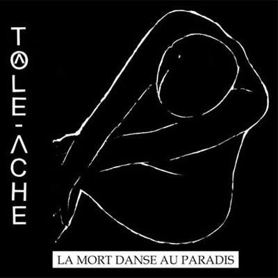 TOLE ACHE : La Mort Danse Au Paradis - ウインドウを閉じる