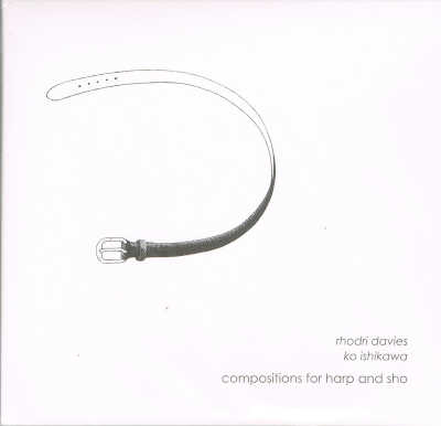 RHODRI DAVIES , KO ISHIKAWA : Compositions For Harp And Sho