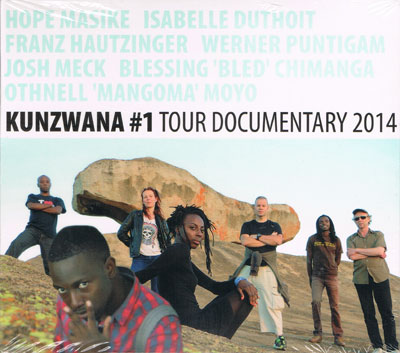 KUNZWANA #1 : Tour Documentary 2014 KUNZWANA #1 : Tour Documentary 2014