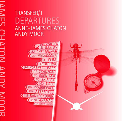 ANNE-JAMES CHATON + ANDY MOOR : Transfer/1- Departures - ウインドウを閉じる