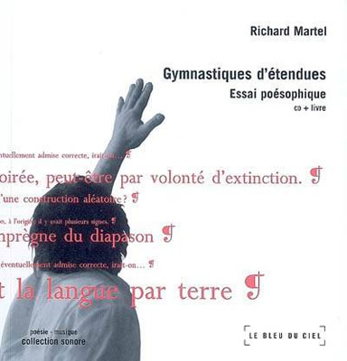 RICHARD MARTEL : Gymnastiques d'etendues - ウインドウを閉じる