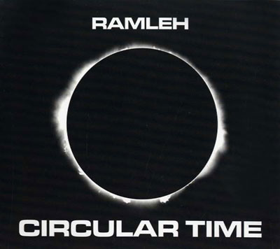 RAMLEH : Circular Time - ウインドウを閉じる