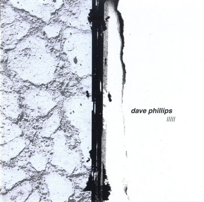DAVE PHILLIPS : IIIII