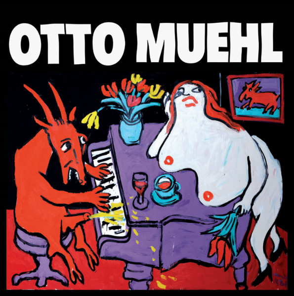 OTTO MUEHL : Musik 1982-90 OTTO MUEHL : Musik 1982-90