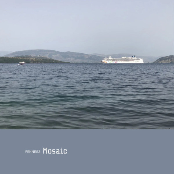 FENNESZ : Mosaic