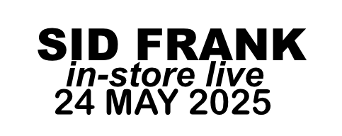 SID FRANK in-store live show