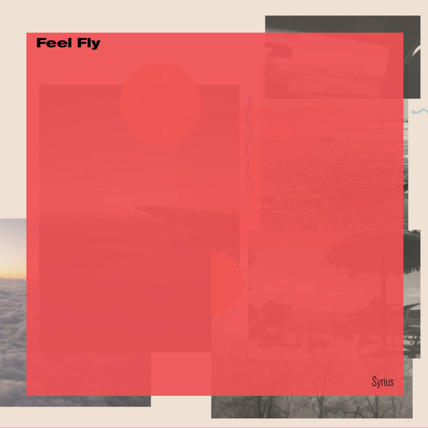 FEEL FLY : Syrius