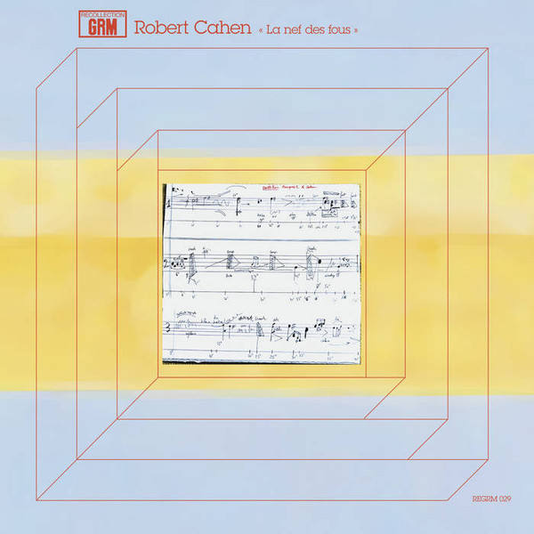 ROBERT CAHEN : La Nef Des Fous