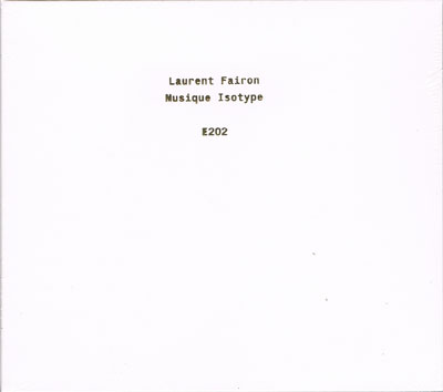 LAURENT FAIRON : Musique Isotype