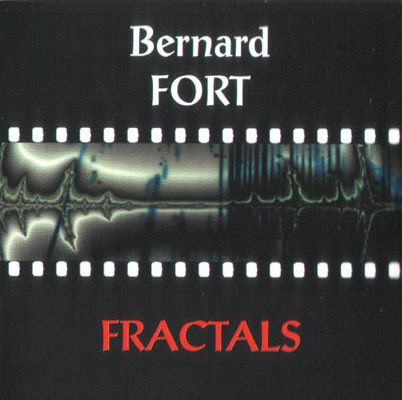 BERNARD FORT : Fractals - Click Image to Close