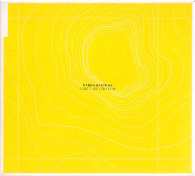 HANNA HARTMAN : Longitude / Cratere