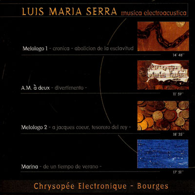 LUIS MARIA SERRA : Musica electroacustica - Click Image to Close