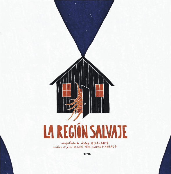 GURO MOE & LASSE MARHAUG : La Regi​ó​n Salvaje - M​ú​sica Original de la Pel​í​cula