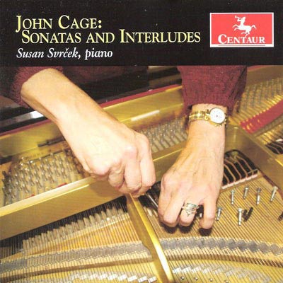 JOHN CAGE : Sonatas And Interludes - ウインドウを閉じる