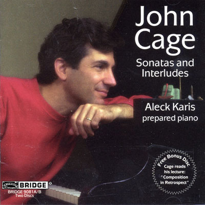 JOHN CAGE : Sonatas And Interludes - ウインドウを閉じる