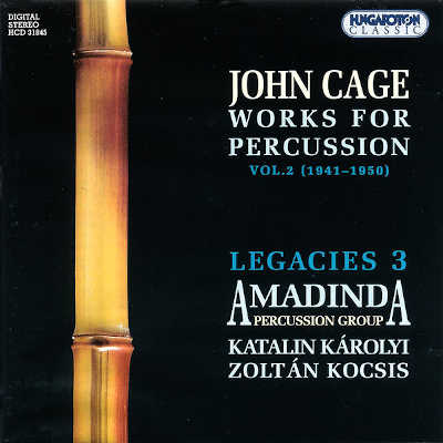 JOHN CAGE : Works for Percussion, Vol. 2 (1941-1950) - ウインドウを閉じる