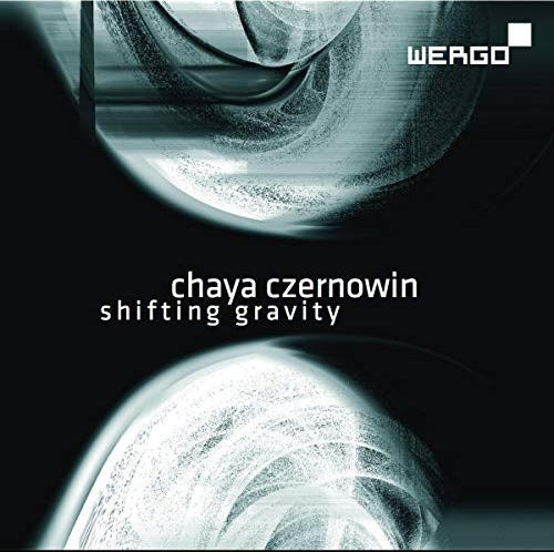 CHAYA CZERNOWIN : Shifting Gravity