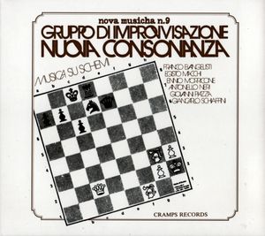 GRUPPO DI IMPROVVISAZIONE NUOVA CONSONANZA : Musica Su Schemi - ウインドウを閉じる