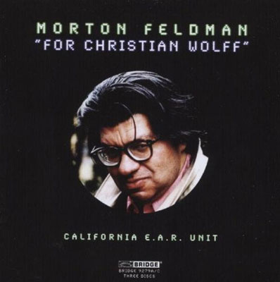 MORTON FELDMAN : For Christian Wolff