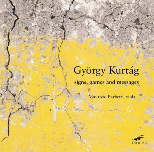 GYÖRGY KURTÁG : Signs, Games, And Messages