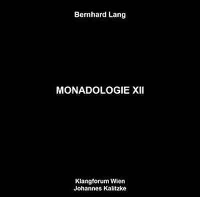 BERNHARD LANG : Monadologie XII - ウインドウを閉じる