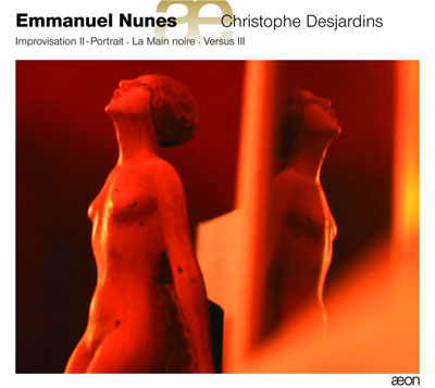 EMMANUEL NUNES : La Main Noire ・ Improvisation II - Portrait ・ V - ウインドウを閉じる