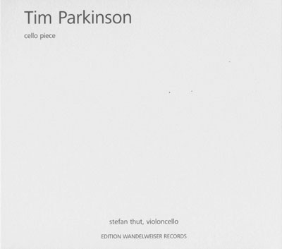 TIM PARKINSON : Cello Piece - Click Image to Close