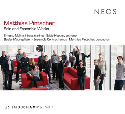 MATTHIAS PINTSCHER : Solo and Ensemble Works