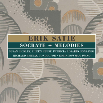ERIK SATIE : Socrate + Melodies