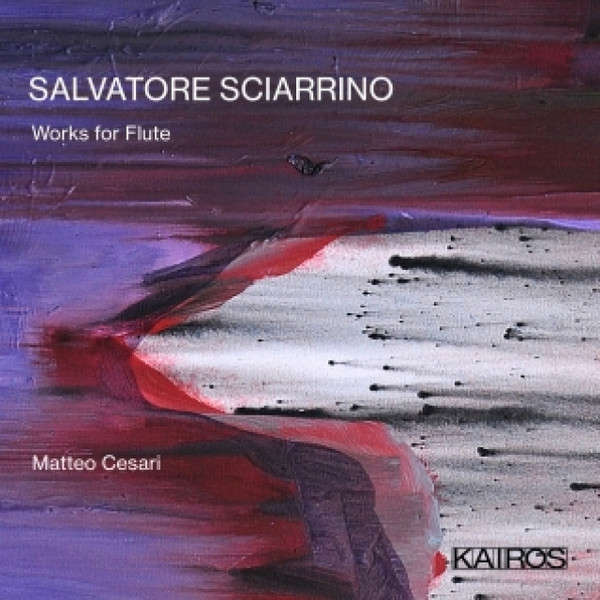 SALVATORE SCIARRINO : Works For Flute