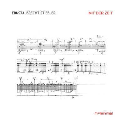 ERNSTALBRECHT STIEBLER : Mit der Zeit - ウインドウを閉じる