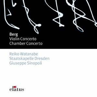 ALBAN BERG : Violin Concerto, Chamber Concerto