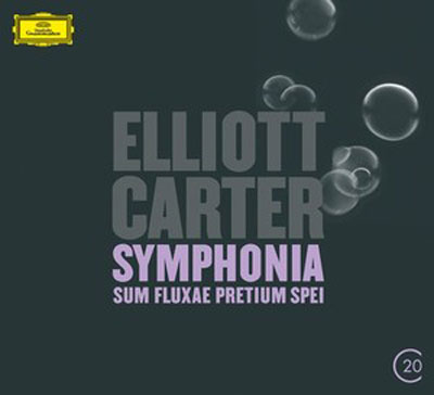 ELLIOTT CARTER : Symphonia / Sum Fluxae Pretium Spei