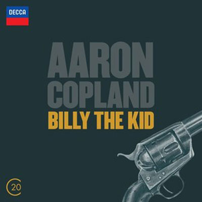 AARON COPLAND : Billy The Kid - ウインドウを閉じる