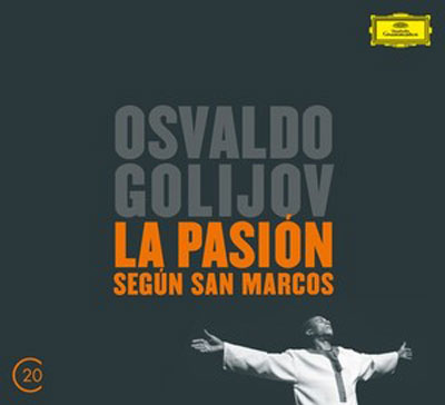 OSVALDO GOLIJOV : La Pasion Segun San Marcos - Click Image to Close