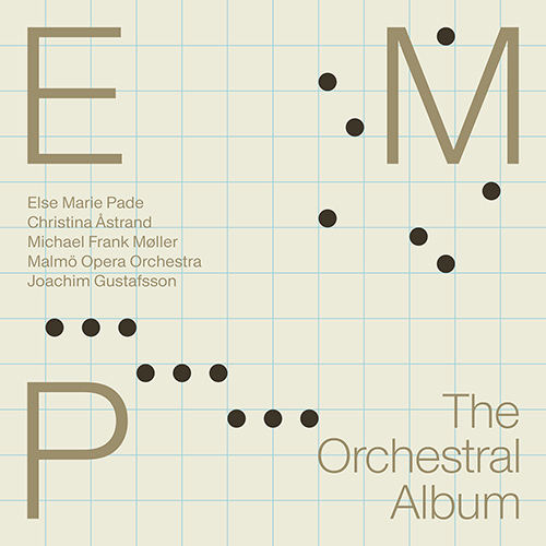 ELSE MARIE PADE : The Orchestral Album