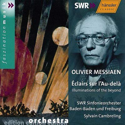 OLIVIER MESSIAEN : Eclairs Sur L'au-dela - Click Image to Close