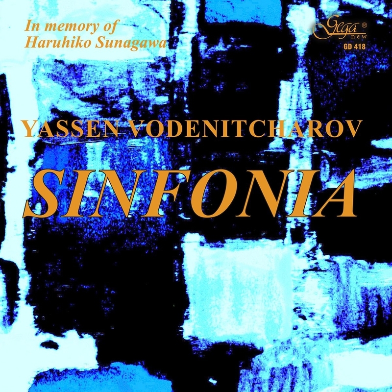 YASSEN VODENITCHAROV ： Sinfonia